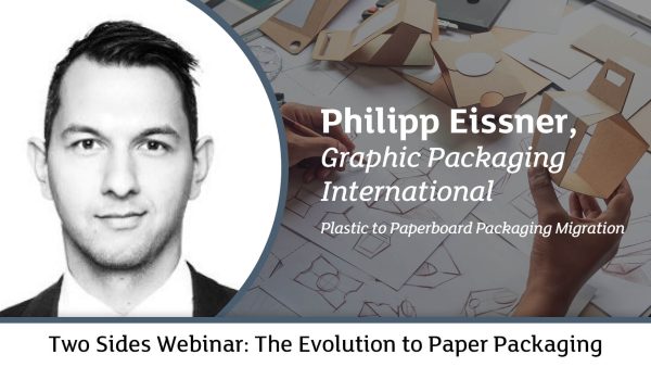 Plastic to Paperboard Packaging Migration – Philipp Eissner, Graphic Packaging International 